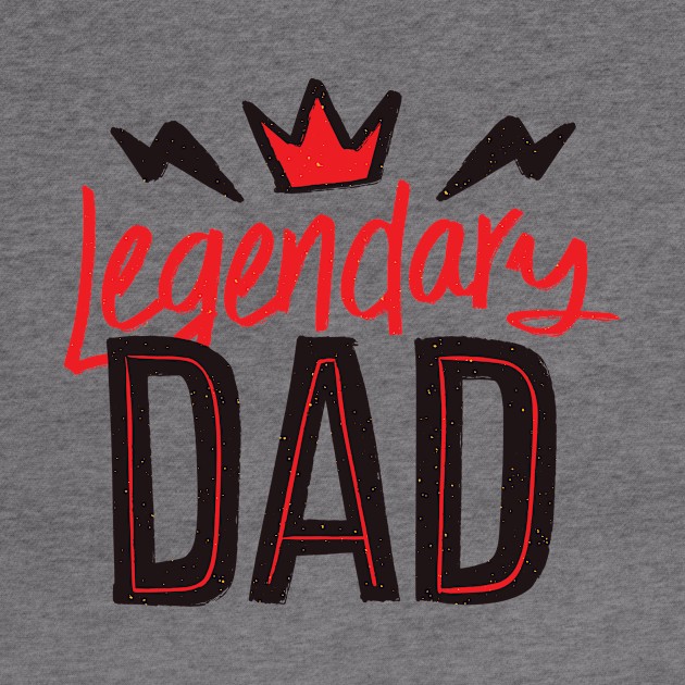 Legendary Dad by Bestseller